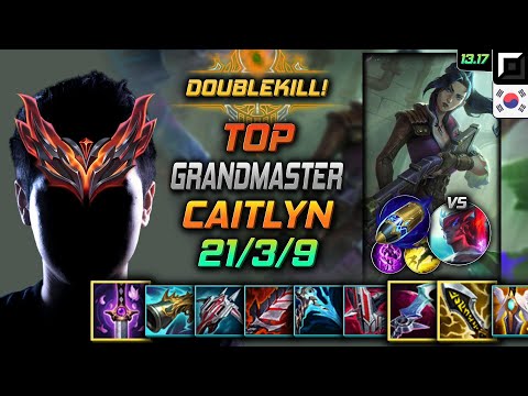 Caitlyn Top Build Youmuu's Ghostblade First Strike - LOL KR GrandMaster Patch 13.17