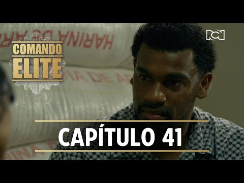 Comando Élite | Capítulo 41 | Edison se compadece de Yuli