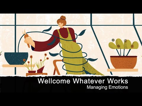 Episode 4: Managing emotions - Wellcome Whatever Works #ActiveIngredientsMH