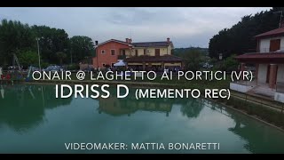 Idriss D @ OnAir - Verona (29-05-2016)