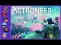 Interplanetary Base Builder Masterpiece Astroneer Wholesomeverse Part 1