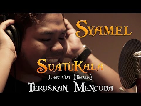 SUATUKALA OST 'Teruskan Mencuba' | Syamel Studio Recording | Di Sebalik Tabir