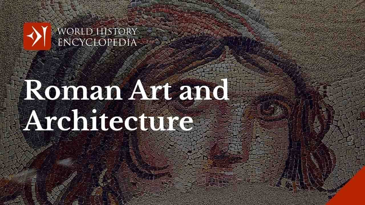 Ancient Roman Art and Architecture