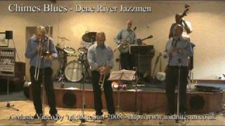 Chimes Blues - Dene River Jazzmen