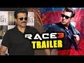 Anil Kapoor REACTION On RACE 3 TRAILER | Salman Khan