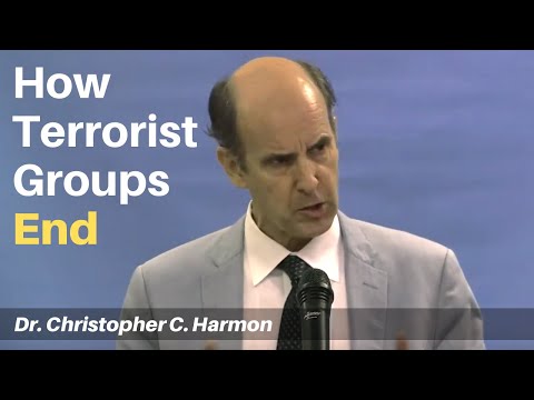 Dr. Christopher C. Harmon: How Terrorist Groups End