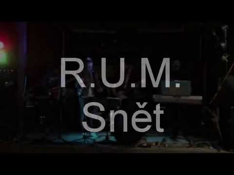 R.U.M. - R.U.M. - Snět