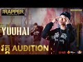 The Rapper Cambodia EP3 Auditon Round Yuuhai ព្រឹកមិញ Performance