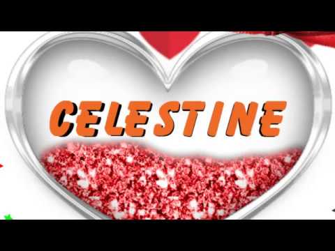 Celestine | Happy Birthday Celestine || Happy Birthday To You !