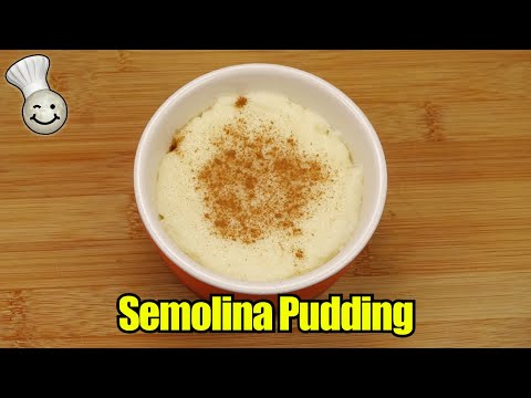 Easy Semolina Pudding Recipe