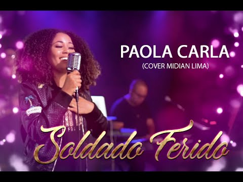 Paola Carla (cover Midian Lima) - Soldado Ferido