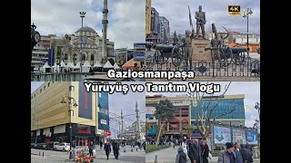 Gaziosmanpaşa’da Bir Gün | Gaziosmanpaşa Yürüyüş ve Tanıtım Vlogu #walkingtour #