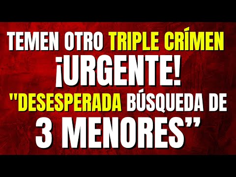 ⚠️ Desaparecen 3 hermanas en Moreno - Temen otro caso como Triple Crimen de Florencio Varela