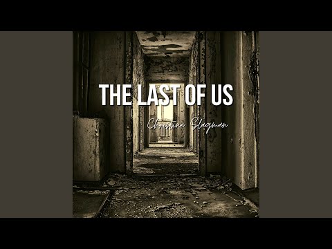 The Choice (From "The Last Of Us")