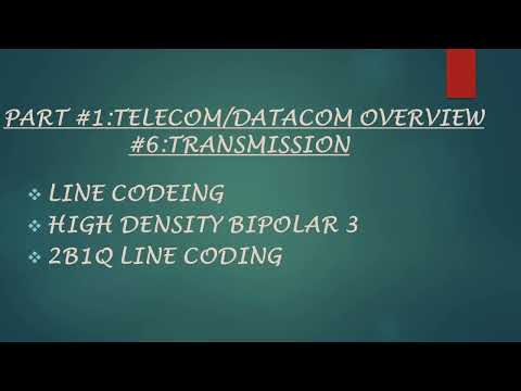 P1 : LINE CODING : HDB3 : 2B1Q CODING telecommunications telecom industry