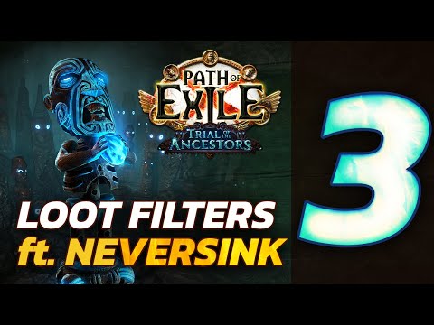LOOT FILTERS EXPLAINED ft. @NeverSink - [PoE University 3.22]