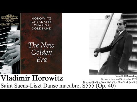 Vladimir Horowitz: Saint Saens-Liszt 'Danse macabre', Symphonic Poem de Saint-Saëns, S555 (1928)