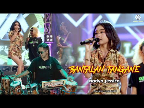 Nadya jessica - Bantalan Tangane || Mangan aras arasen katon katonen riko (Official video Live)