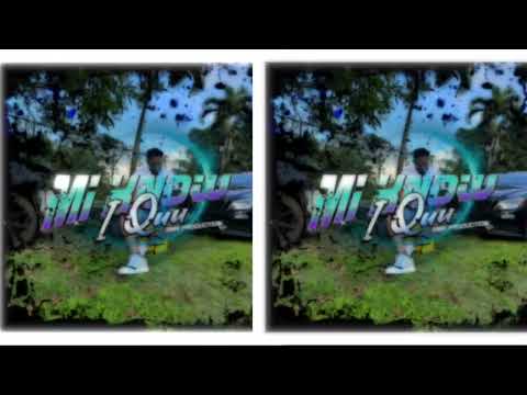 I Quu - Mi Know