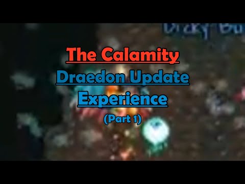 The Calamity Draedon Update Experience (part 1)