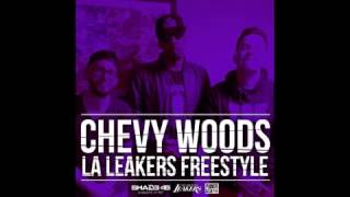 Chevy Woods LA Leakers Freestyle