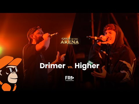 DRIMER vs HIGHER (Girone Immortali) GODS OF THE ARENA 2022