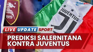 Prediksi Skor Juventus Vs Salernitana di Penutup Pekan 21 Liga Italia: Nyonya Tua Unggul Cetak 2 Gol