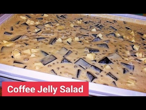 EASY DESSERT RECIPE - Coffee jelly nata de coco salad | Coffee jelly dessert | Simple salad recipe