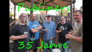 Die Publiners in der Kulturbude in Naumburg S. (1.8.21) - Das Jenaer Urgestein seit 35 Jahren aktiv!
