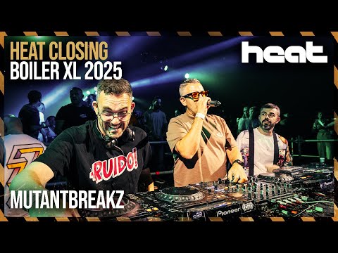 Mutantbreakz - Heat Closing Boiler XL 2025