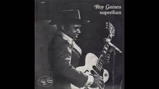 ROY GAINES (Waskom, Texas, USA) - Stormy Monday Blues