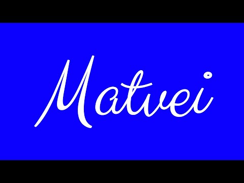 Learn how to Write the Name Matvei Signature Style in Cursive Writing