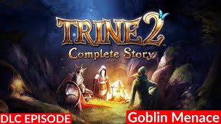 Trine 2 The Movie  |  Goblin Menace