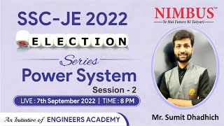 Power System for SSC JE 2022 (EE) - 🔴 Live Class | Selection Series | SSC JE Online Coaching | L 20