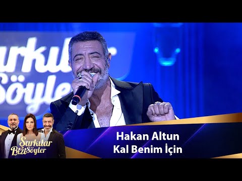 Hakan Altun - Kal Benim İçin