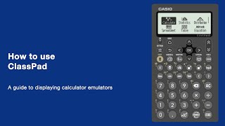 Get started with ClassPad in just a few simple steps