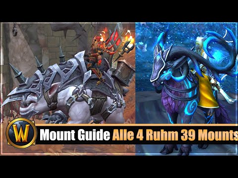 Mount Guide #147: Alle 4 Ruhm 39 Mounts