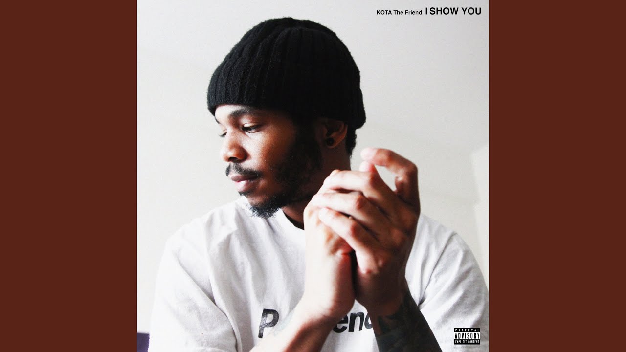 Kota the Friend - Show You