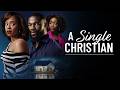 A Single Christian FULL MOVIE 2026 Best Thriller Movies Silver Line Entertainment