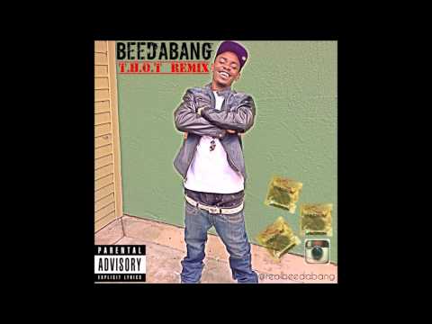 BEEDABANG THOT REMIX
