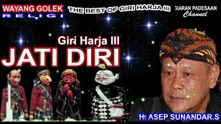 Download lagu WAYANG GOLEK || JATI DIRI || ASEP SUNANDAR SUNARYA @siaranpadesaan08  mp3