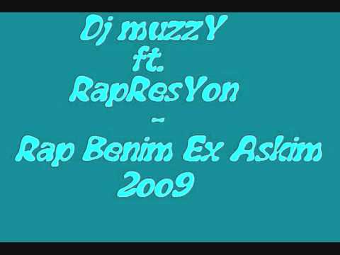 Dj Muzzy Ft. Rapresyon - Rap Benim ''Ex Askim'' -2oo9-
