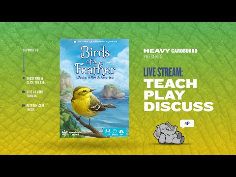 Birds of a Feather - Western US - (KS) 4p Teaching, Play-through, & Roundtable by Heavy Cardboard