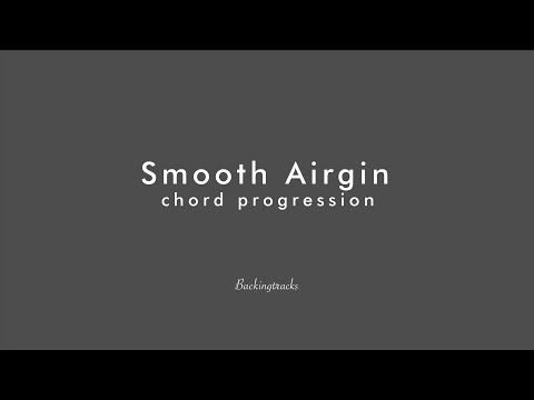 Smooth Airegin chord progression - Backing Play Along The Real Book