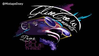 Pries - No Glue 3 ( Full Mixtape ) (+ Download Link )