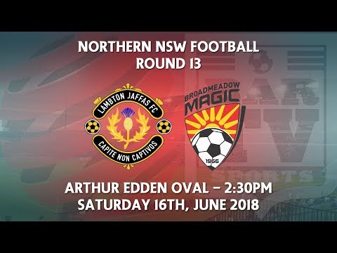 2018 NNSWF NPL Round 13 - Lambton Jaffas FC v Broadmeadow Magic