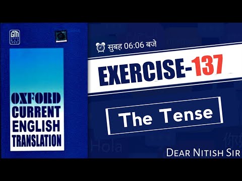 Exearcise - 137 | Oxford Current English Translation | Current English Translation