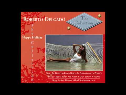 Roberto Delgado - The Happy Holiday Collection. CD2.