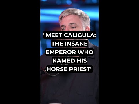 "Meet Caligula: The Insane Emperor Who Named His Horse Priest"