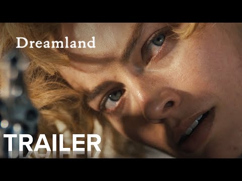 Dreamland (2020) (Trailer)